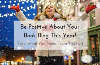 be positive about your book blog this year