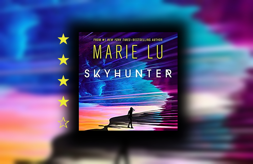 Skyhunter by Marie Lu (Skyhunter #1) - AvalinahsBooks
